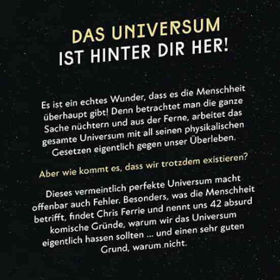 Text auf schwarzem Hintergrund: "Das Universum ist hinter dir! Es ist ein Wunder, dass es die Menschheit überhaupt gibt."