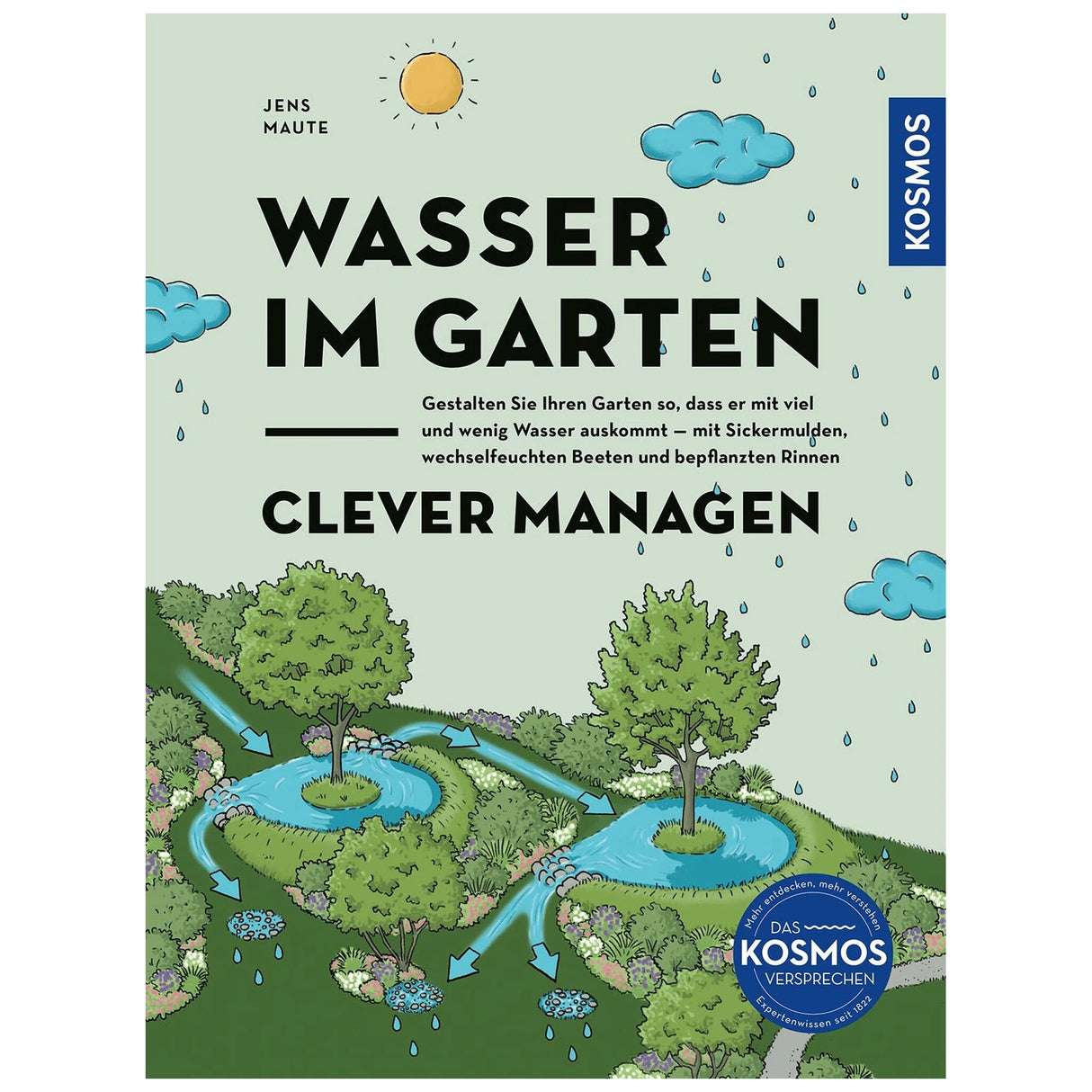 Wasser im Garten clever managen