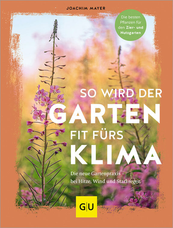So wird der Garten fit fürs Klima