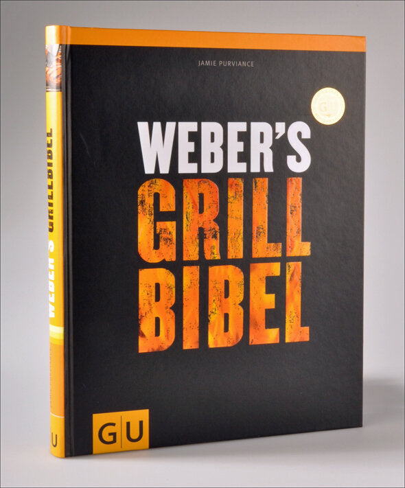 Buch mit schwarzem Cover, Titel "Weber's Grillbibel" in großen weißen und orange Buchstaben, orangefarbener Rand, G+ Logo.