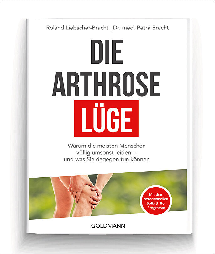 Buchcover mit Titel "Die Arthrose Lüge" und Untertitel, Bild eines Knies, rote Markierung, weißer Hintergrund.