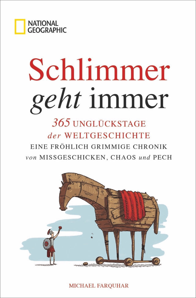 Buchcover mit Titel "Schlimmer geht immer", Illustration eines Holzpferds mit Rüstung und kleiner Figur davor.