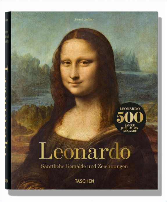 Buchcover mit einem Gemälde der Mona Lisa, Text: "Leonardo, Sämtliche Gemälde und Zeichnungen, Taschen, 500 Jahre Jubiläumsausgabe
