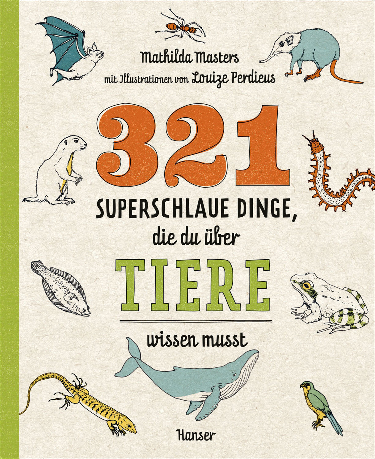 Buchcover Titel: "321 Superschlaue Dinge, die du über Tiere wissen musst".