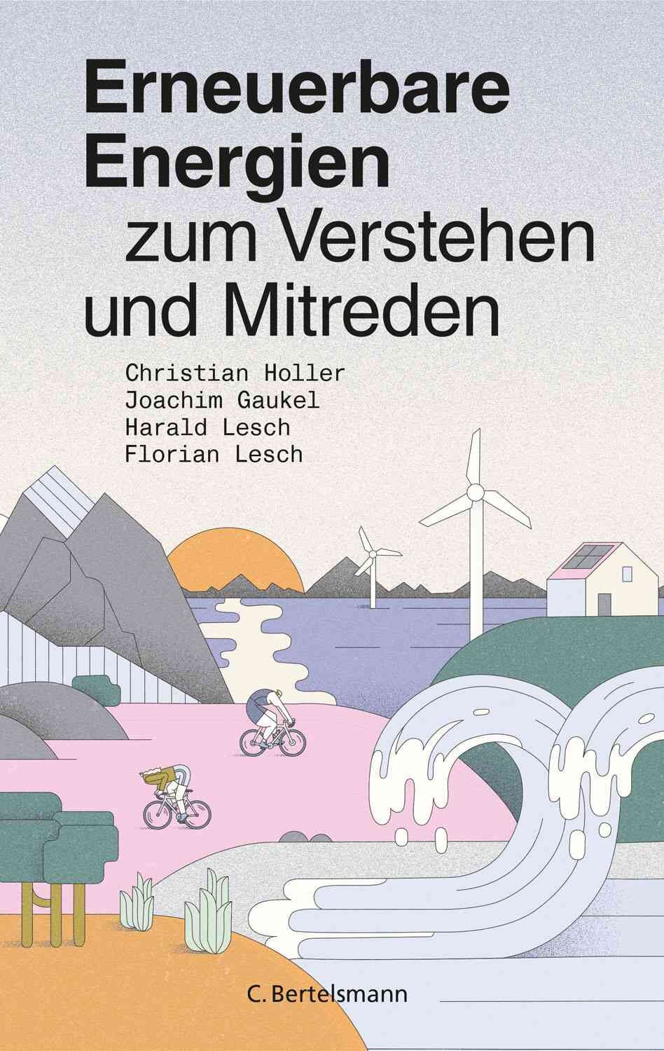 Buchcover mit Windrädern, Wasser, Bergen, Sonnenuntergang, Fahrradfahrern, Wasserfall, Haus und Pflanzen.
