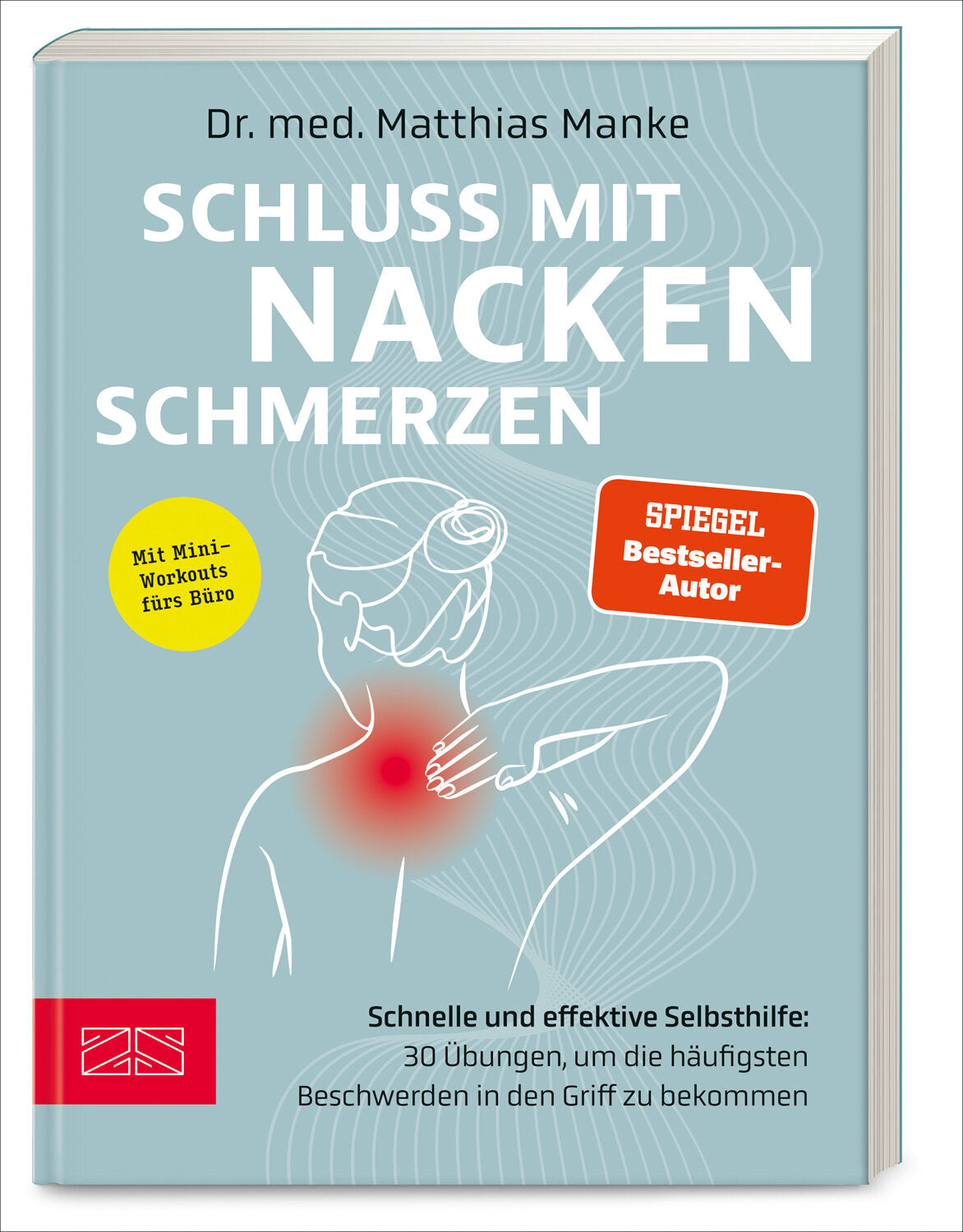 Buchcover mit Titel "Schluss mit Nacken-Schmerzen", Illustration eines Menschen mit rotem Schmerzpunkt im Nacken