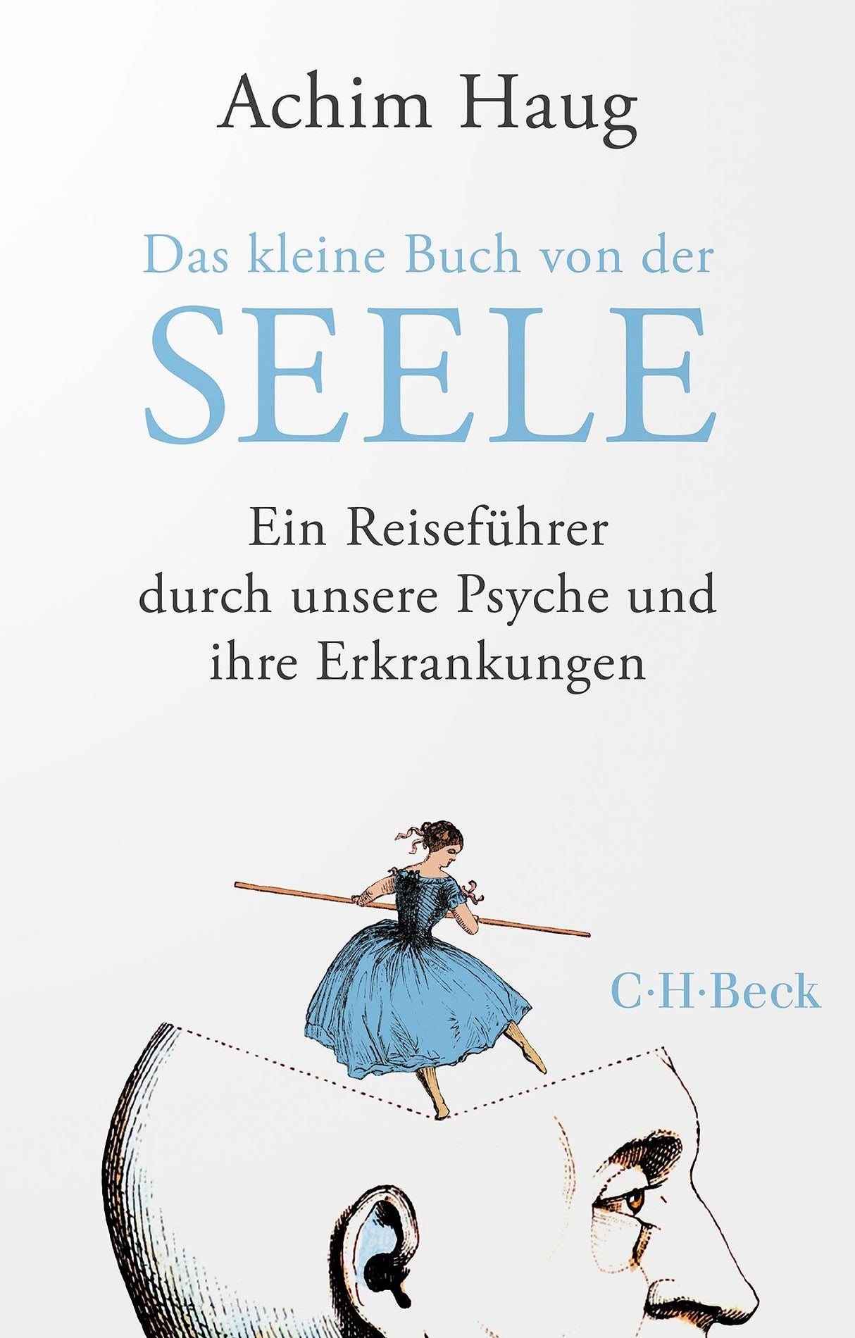 Buchcover mit Titel, Untertitel, Autor und Illustration eines Mädchens auf einem Kopf.