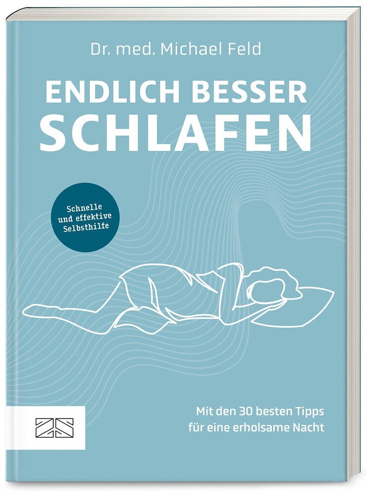 Buchcover mit Titel "Endlich besser schlafen" von Dr. med. Michael Feld, blauer Hintergrund, weiße Schrift, Illustration