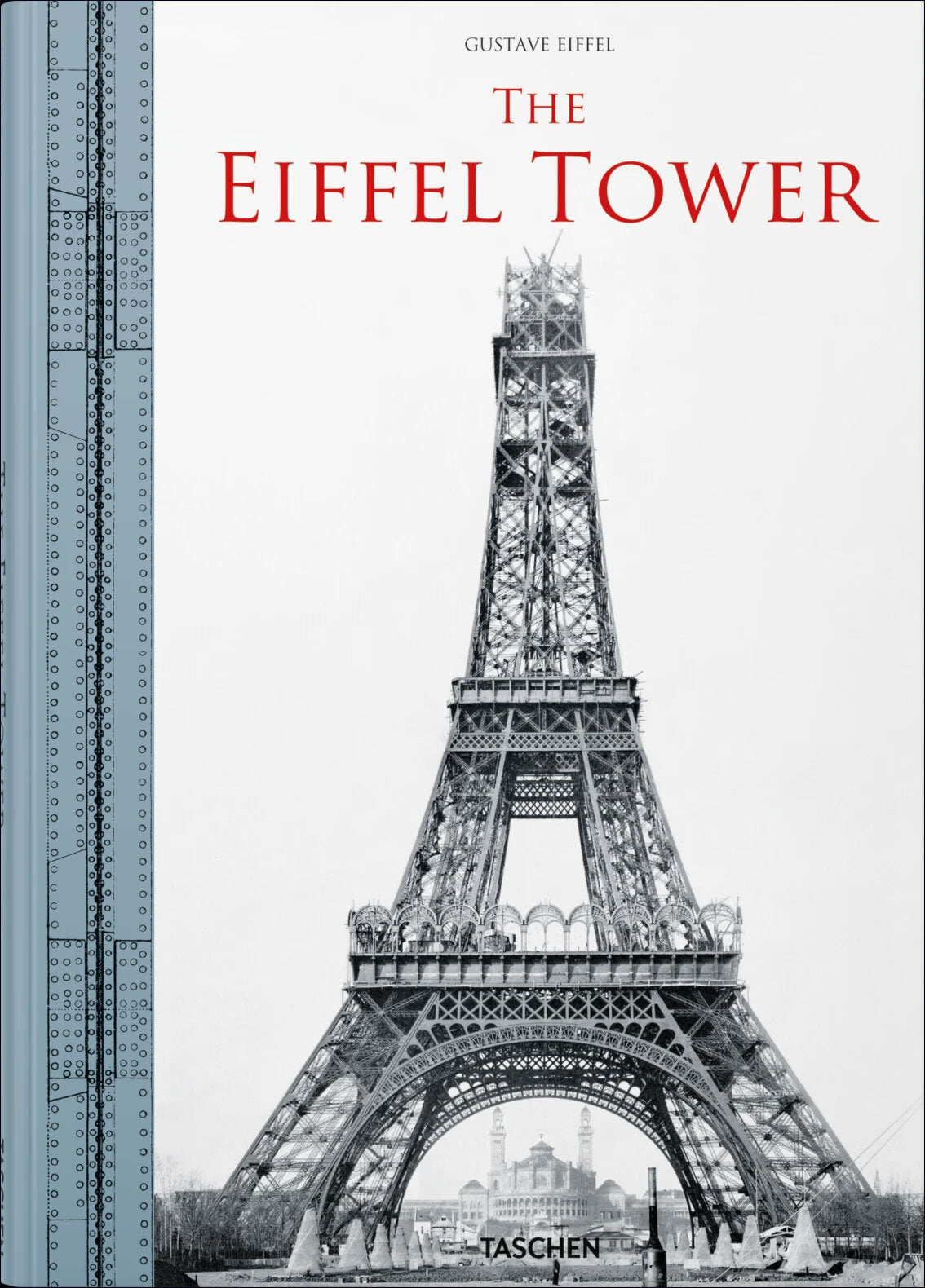 Gustave Eiffel. Der Eiffel-Turm