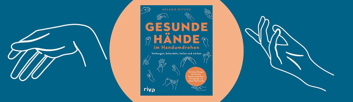 Buchcover "Gesunde Hände im Handumdrehen" mit Illustrationen von Händen, zwischen zwei Handzeichnungen.