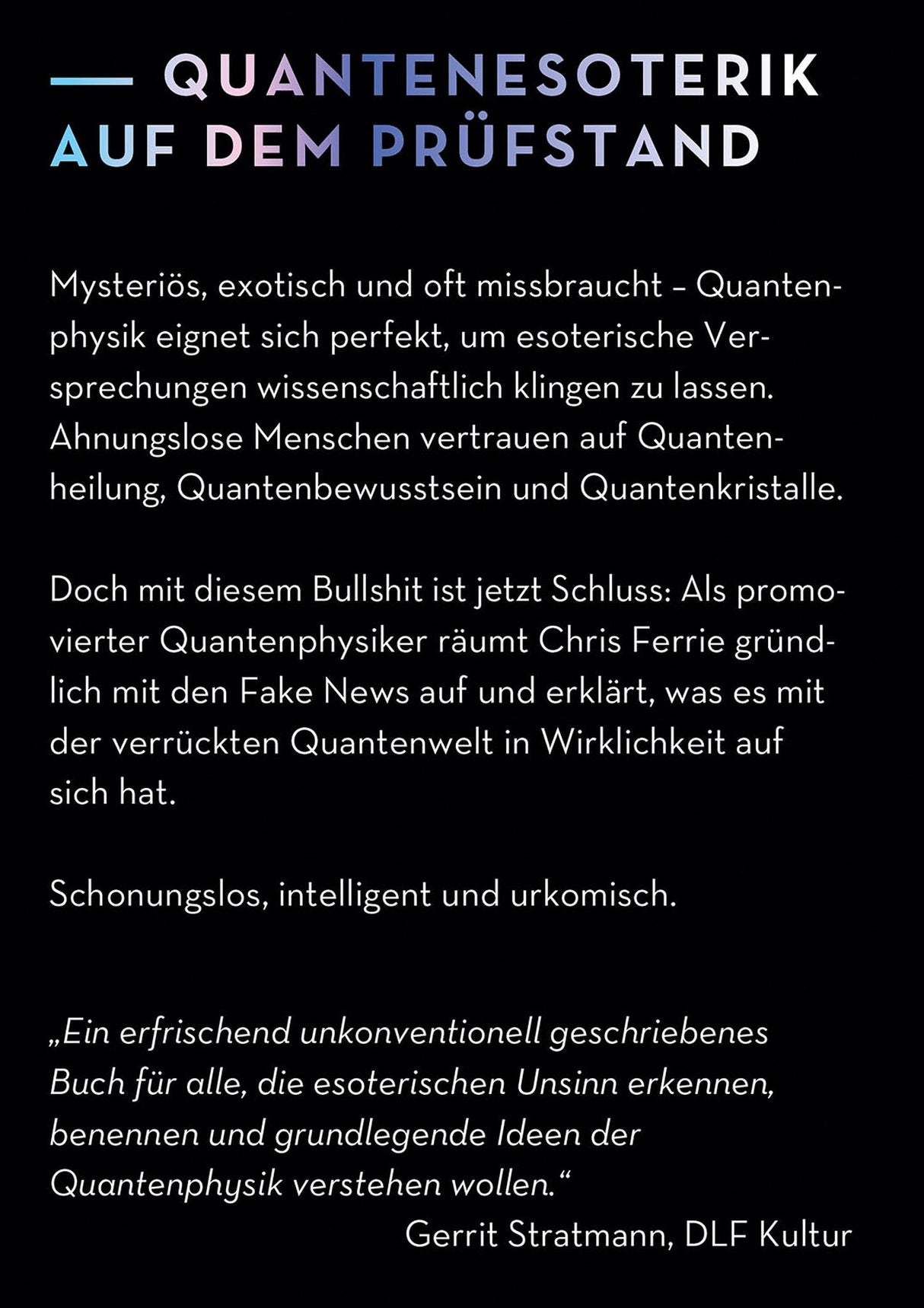 Titel: Quantenesoterik auf dem Prüfstand; schwarzer Hintergrund, bunte Überschrift, Text über Quantenphysik und Kritik