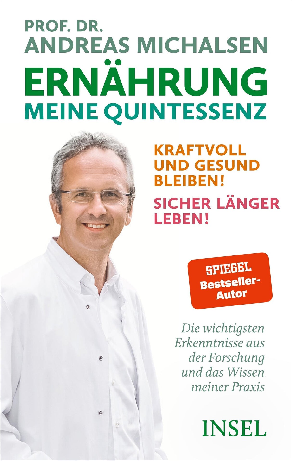 Buchcover mit Foto eines Mannes in weißem Arztkittel, Titel "Ernährung meine Quintessenz" und Untertitel