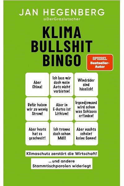 Buchcover mit grünem Hintergrund, Titel "Klima Bullshit Bingo", Autor Jan Hegenberg, zeigt Bingo-Karten mit Klimasprüchen.