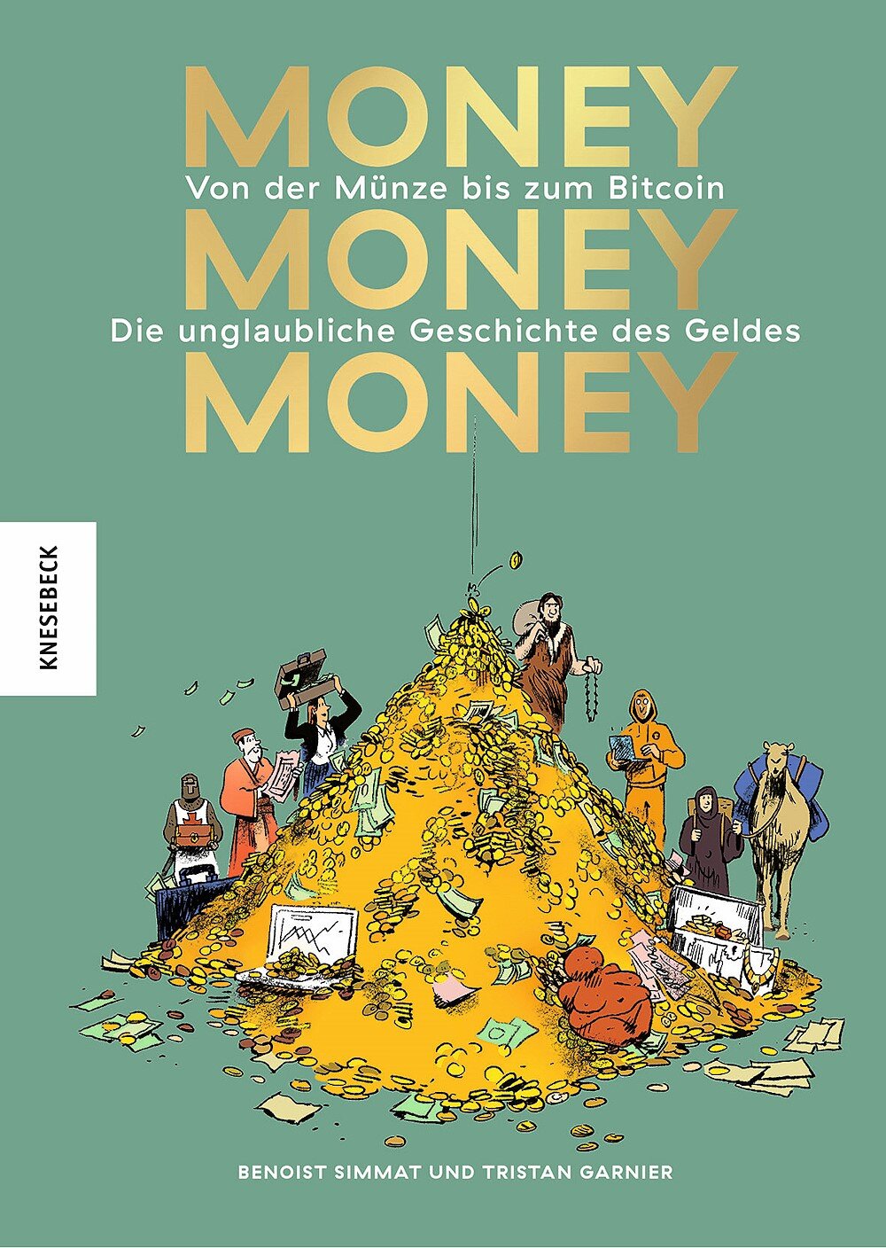 Buchcover mit einer großen Goldmünze, umgeben von Menschen, Tieren und Geldscheinen.