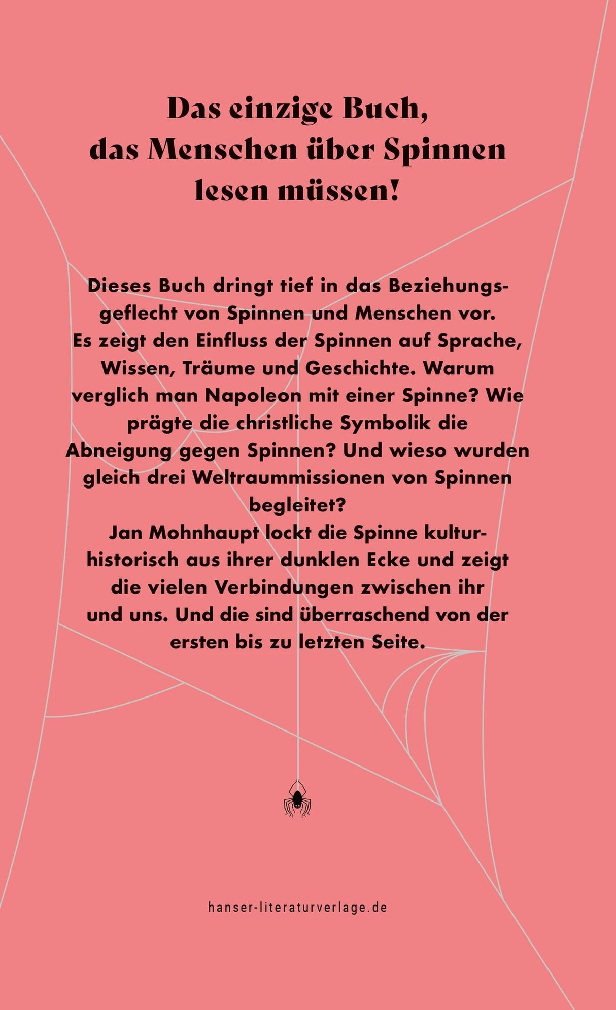 Von Spinnen und Menschen. Eine verwobene Beziehung