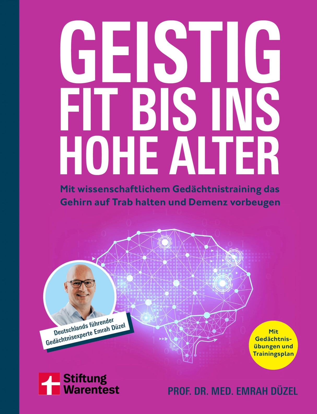 Geistig fit bis ins hohe Alter.