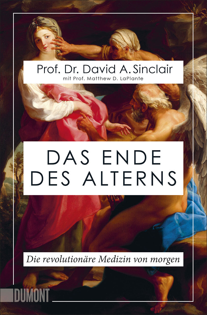 Prof. Dr. Sinclair: Das Ende des Alterns