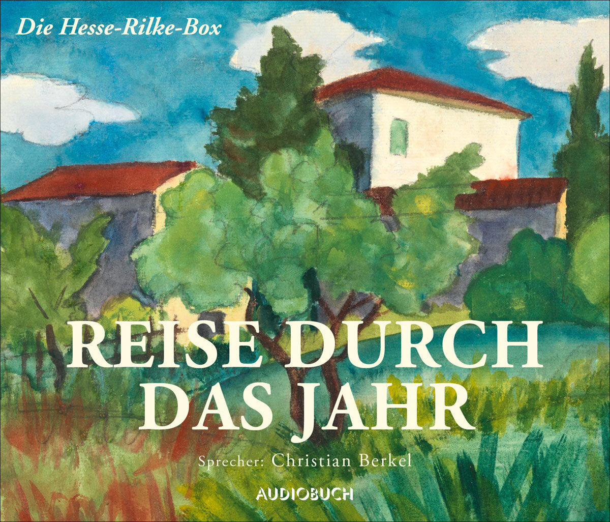 Die Rilke-Hesse-Box. Reise durch das Jahr