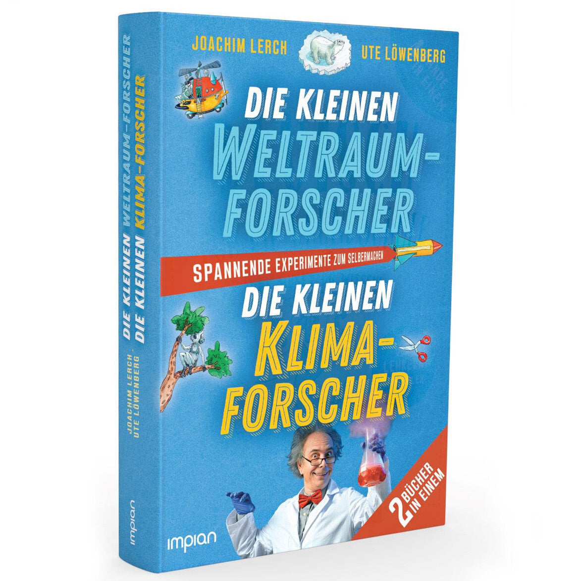 Buchcover mit blauer Hintergrund, Titel, Illustrationen eines Flugzeugs, Baum, Schere, Wissenschaftler mit Reagenzglas, und Text "