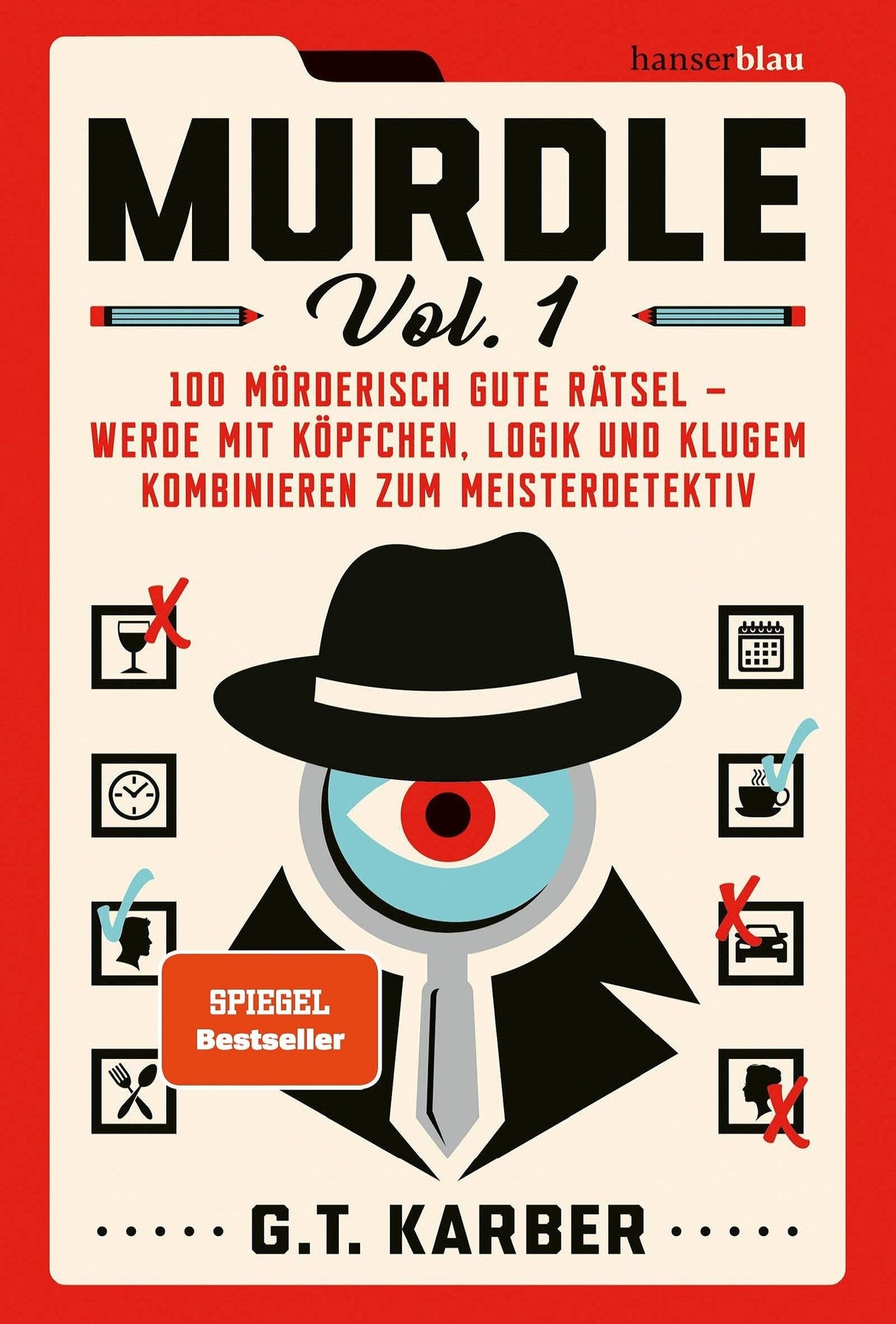 Buchcover mit Titel "Murdle Vol. 1", schwarzem Hut, Auge mit Lupe, roten und blauen Akzenten, und Text über Rätsel.