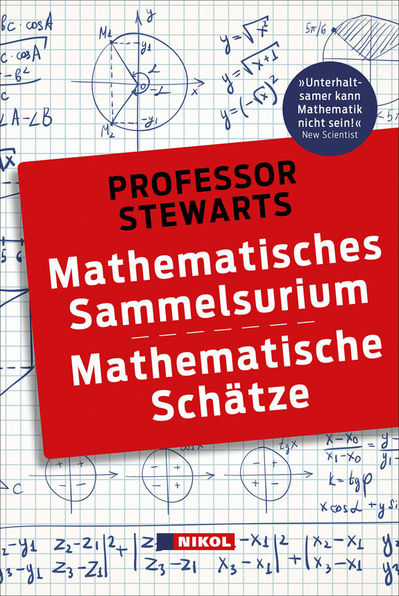 Prof. Ian Stewart: Mathematisches Sammelsurium PLUS Mathematische Schätze