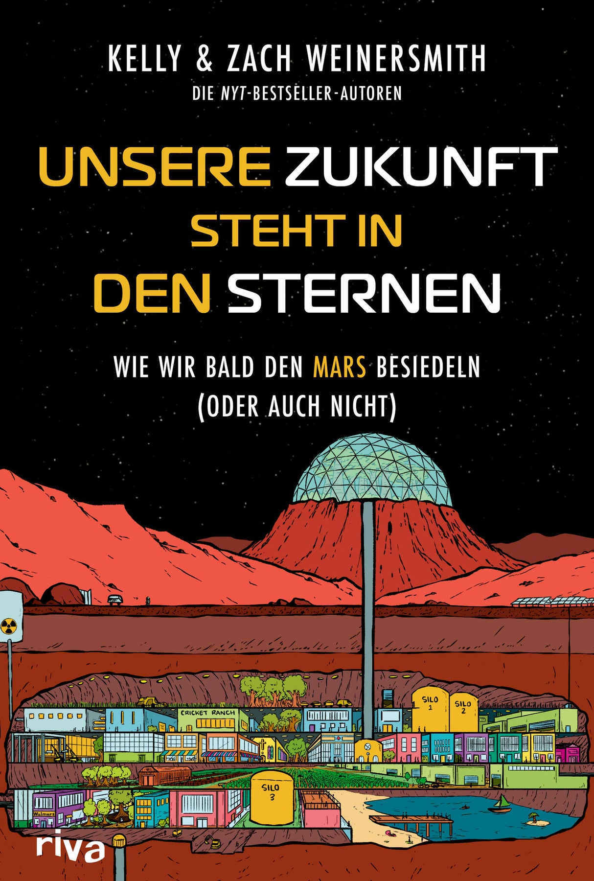 Buchcover mit Titel, Autoren, Illustration einer unterirdischen Marskolonie, Himmel mit Sternen.
