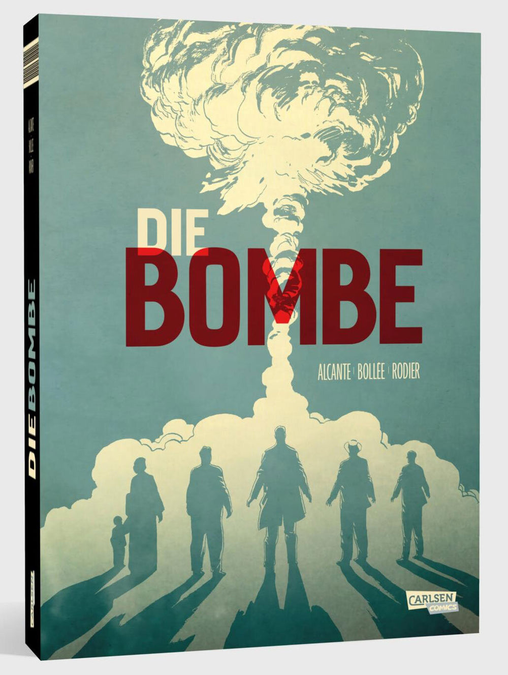 Die Bombe.
