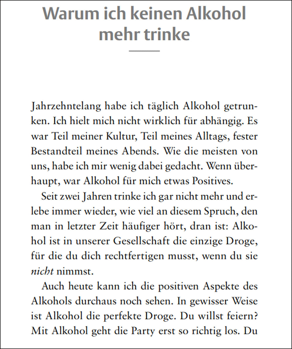 Warum ich keinen Alkohol mehr trinke