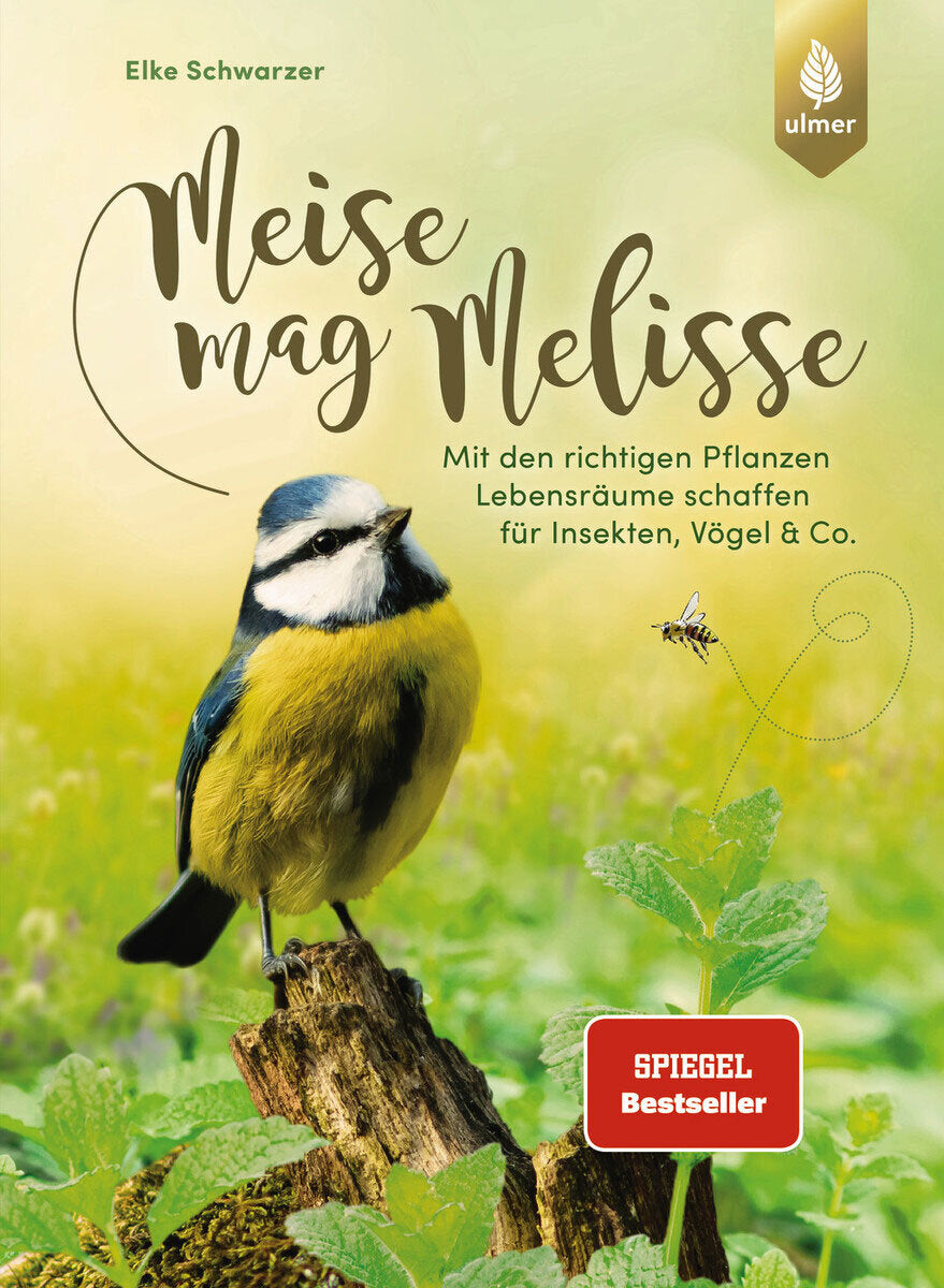 Meise mag Melisse.
