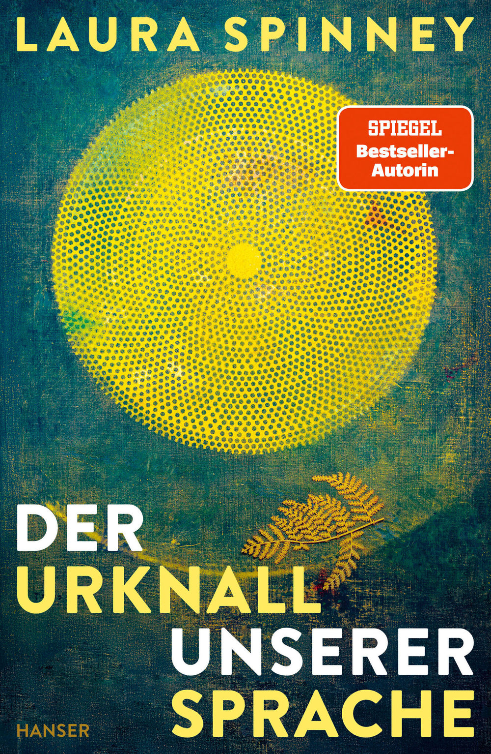 Der Urknall unserer Sprache.