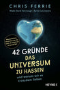 Buchcover mit einem Herz aus Erde im Weltall, Titel: "42 Gründe das Universum zu hassen"