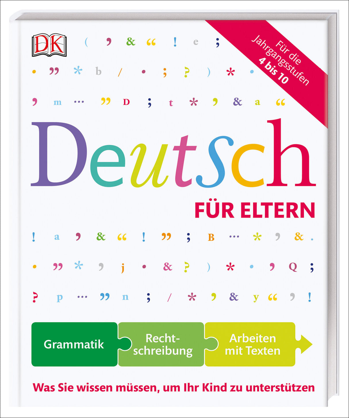Buchcover mit Titel "Deutsch für Eltern", bunte Buchstaben, rote Ecke mit "Für die Jahrgangsstufen 4 bis 10"