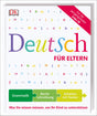 Buchcover mit Titel "Deutsch für Eltern", bunte Buchstaben, rote Ecke mit "Für die Jahrgangsstufen 4 bis 10"