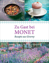 Buchcover mit Titel "Zu Gast bei MONET", darunter ein Gemälde von Monet, und oben zwei Fotos
