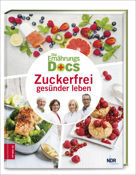 Buchcover mit Früchten, Gemüse, Desserts und vier Personen, Titel: "Zuckerfrei gesünder leben".