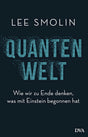 Buchcover mit Titel "Quantenwelt" und Untertitel, Autor "Lee Smolin", dunkler Hintergrund, blauer digitaler Text.