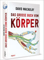 Buchcover mit Titel "Das große Buch vom Körper" und einer anatomischen Illustration einer Hand mit Sehnen und Knochen.