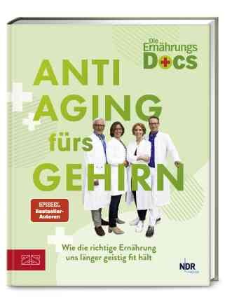 Buchcover mit Ärzten, Titel "Anti-Aging fürs Gehirn" und Untertitel "Wie die richtige Ernährung uns länger geistig fit hält".