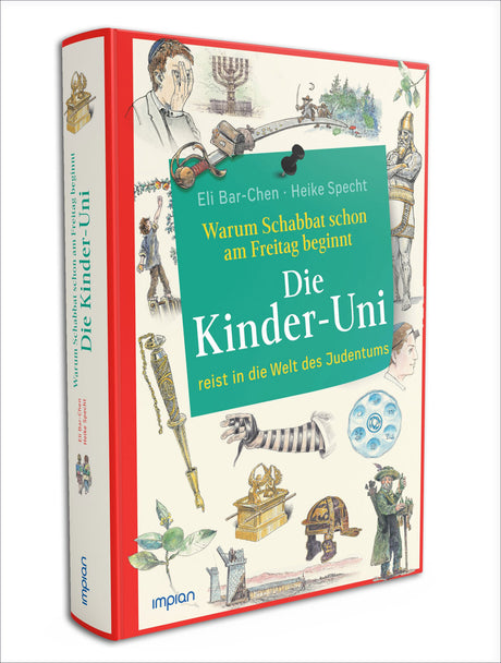 Buchcover mit bunten Illustrationen, Titel: "Warum Schabbat schon am Freitag beginnt. Die Kinder-Uni reist in die Welt des Judentums