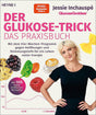 Buchcover mit Titel, Autorin Jessie Inchauspe, Glucose-Goddess-Logo, Früchte, Kaffee, Frau in schwarzem Shirt