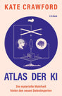 Buchcover mit Titel "Atlas der KI", Untertitel "Die materielle Wahrheit hinter den neuen Datenimperien", und grafische Illustration
