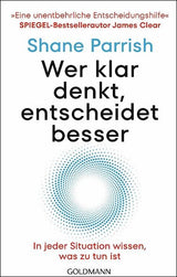 Buchcover mit Titel "Wer klar denkt, entscheidet besser" von Shane Parrish, Untertitel und Autorenname, weißer Hintergrund