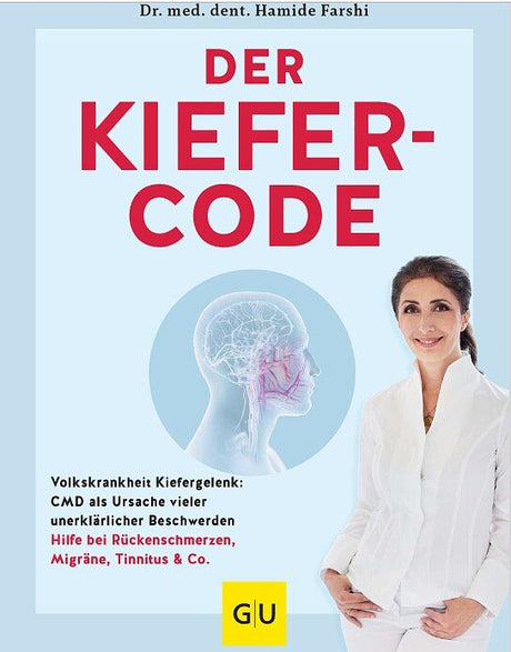 Buchcover mit Titel "Der Kiefer-Code", Bild einer lächelnden Frau in Weiß und einer Illustration des Kiefers und Gehirns.