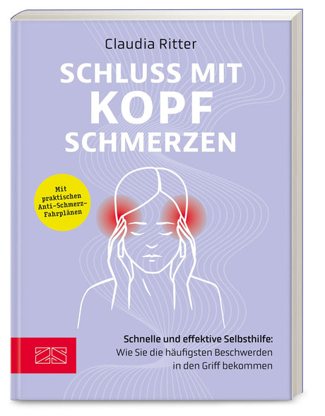 Buchcover mit Titel "Schluss mit Kopf-Schmerzen", Illustration einer Person mit rot markierten Schläfen, gelber Hinweis