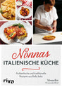 Buchcover mit Bildern von italienischen Gerichten, einer Köchin beim Pasta-Schneiden und Titel "Nonnas Italienische Küche".