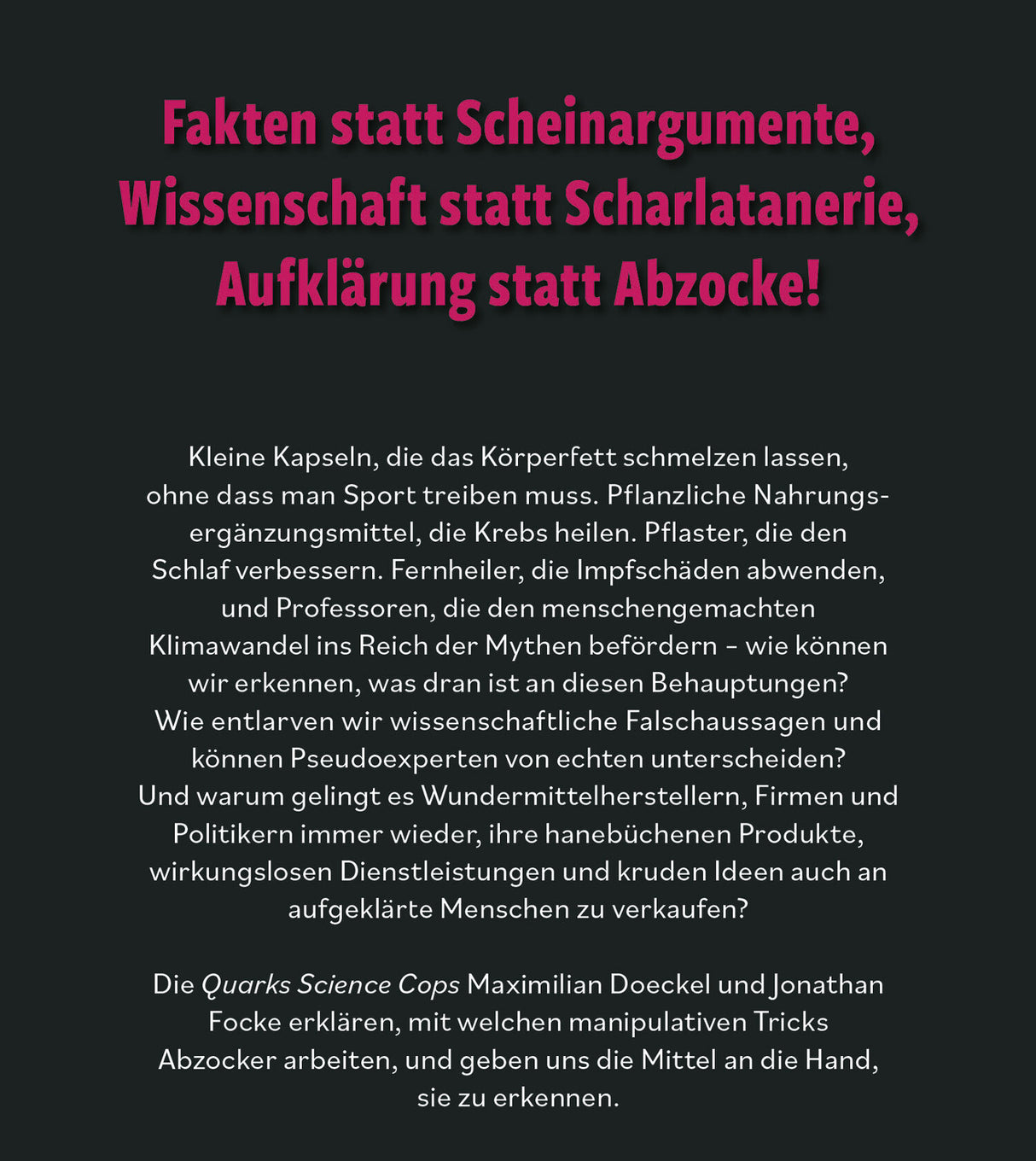Text in pink: "Fakten statt Scheinarugmente, Wissenschaft statt Scharlatanerie, Aufklärung statt Abzocke!"