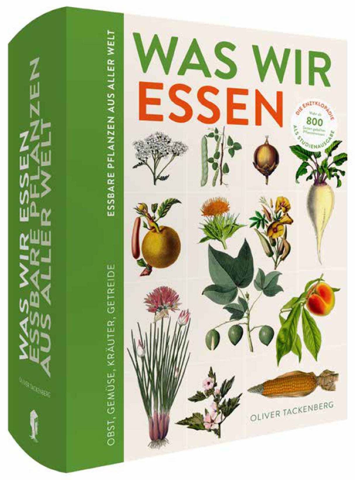 Dr. Oliver Tackenberg: Was wir essen.