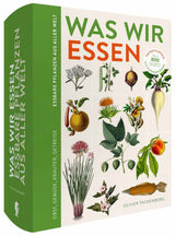 Dr. Oliver Tackenberg: Was wir essen.