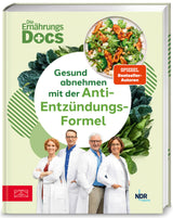 Die Ernährungs-Docs – Gesund abnehmen mit der Anti-Entzündungs-Formel.