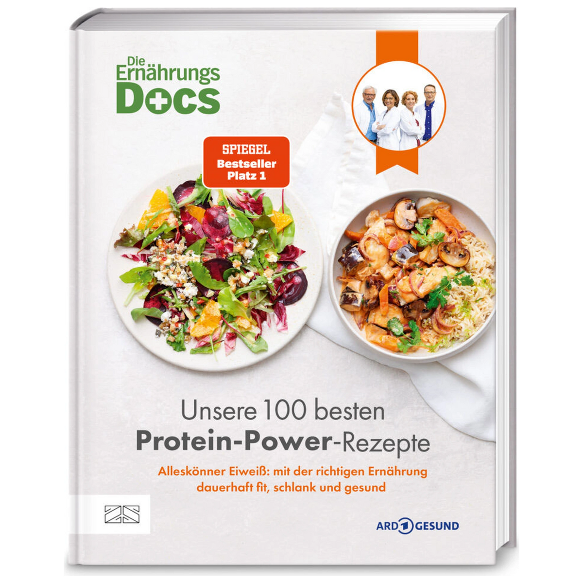 Ernährungs-Docs: Unsere 100 besten Protein-Power-Rezepte